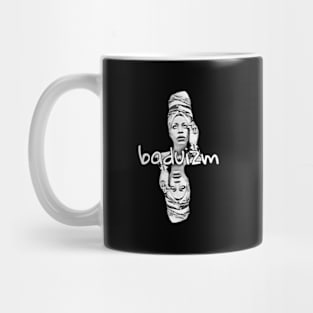 Baduizm Mug